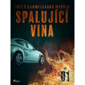 E-kniha Spalující vina - Díl 1 - Inger Gammelgaard Madsen
