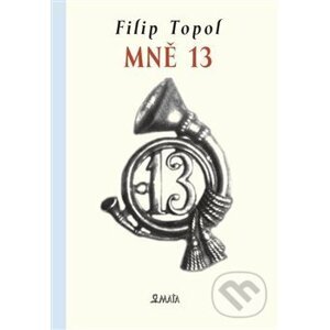 Mně 13 - Filip Topol