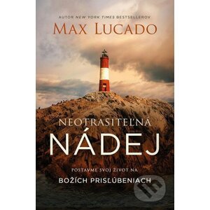 E-kniha Neotrasiteľná nádej - Max Lucado