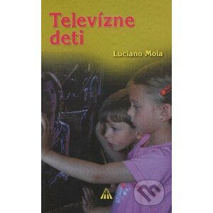 Televízne deti - Luciano Moia