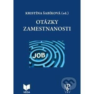 Otázky zamestnanosti - Kristína Šabíková