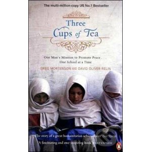 Three Cups of Tea - Greg Mortenson