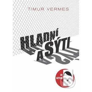 E-kniha Hladní a sýti - Timur Vermes