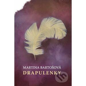 Drapulenky - Martina Bartošová