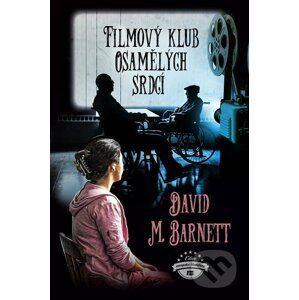 E-kniha Filmový klub osamělých srdcí - David M. Barnett