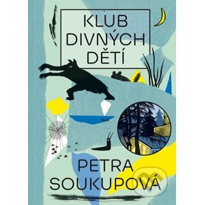 E-kniha Klub divných dětí - Petra Soukupová