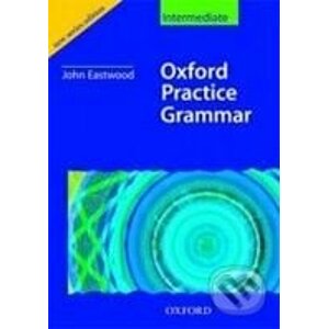 Oxford Practice Grammar: Intermediate without Key - Oxford University Press