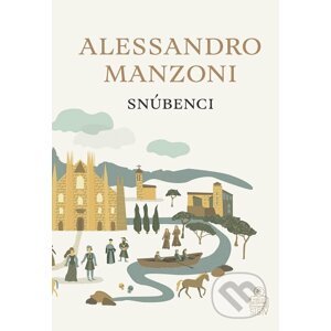 E-kniha Snúbenci - Alessandro Manzoni