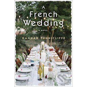 French Wedding - Hannah Tunnicliffe