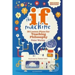 The If Machine - Peter Worley