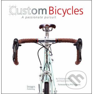 Custom Bicycles - Christine Elliott, David Jablonka