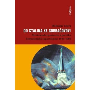 E-kniha Od Stalina ke Gorbačovovi - Bohuslav Litera