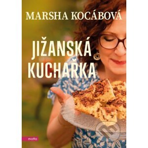 Jižanská kuchařka - Marsha Kocábová