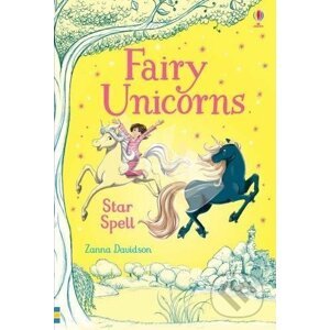 Fairy Unicorns Star Spell - Zanna Davidson, Nuno Alexandre Vieira Share (ilustrácie)