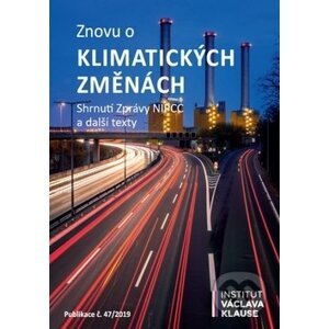 Znovu o klimatických změnách - Institut Václava Klause