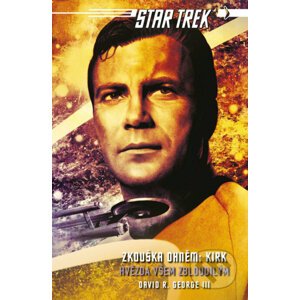 E-kniha Star Trek: Zkouška ohněm: Kirk - Hvězda - David R. George