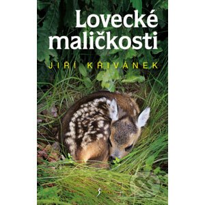 E-kniha Lovecké maličkosti - Jiří Křivánek