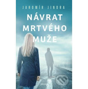 E-kniha Návrat mrtvého muže - Jaromír Jindra