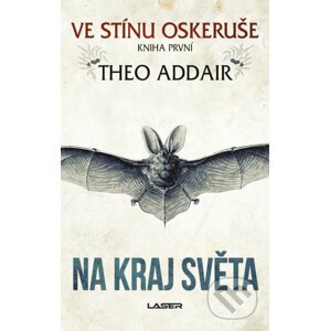 E-kniha Ve stínu oskeruše – kniha první: Na kraj světa - Theo Addair