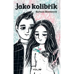E-kniha Jako kolibřík - Barbora Škovierová