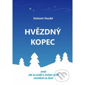 E-kniha Hvězdný kopec - Drahomír Houdek
