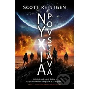 Nyxia povstává - Scott Reintgen