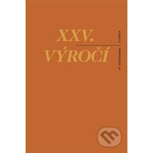 XXV. výročí - Roman Rops-Tůma, Jakub Vaníček