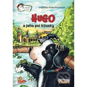 Hugo a jeho psí kousky - Jindřiška Kratschmarová