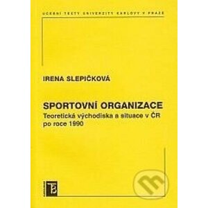 Sportovní organizace - Irena Slepičková
