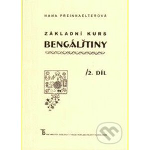 Základní kurs bengálštiny 2 - Hana Preinhaelterová
