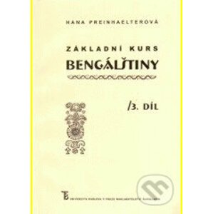 Základní kurs bengálštiny 3 - Hana Preinhaelterová