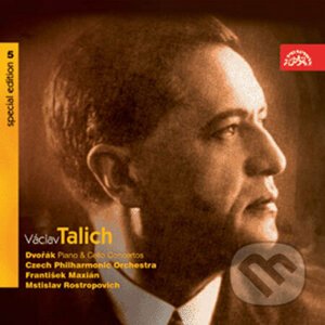 Talich Special Edition 5: Dvořák - Koncert pro klavír a orch. g moll, Koncert pro violoncello a orch. h moll - Antonín Dvořák