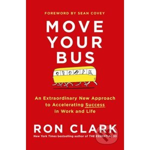 Move Your Bus - Ron Clark