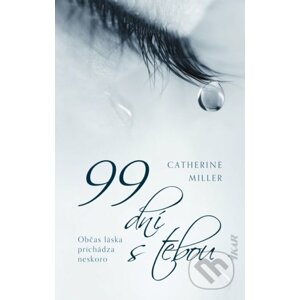 99 dní s tebou - Catherine Miller