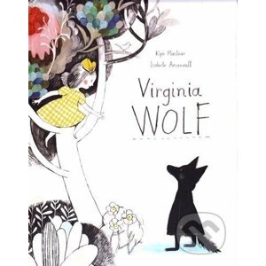 Virginia Wolf - Kyo Maclear, Isabelle Arsenault