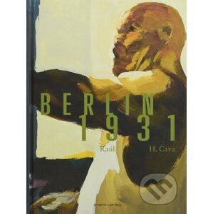 Berlin 1931 - Felipe H. Cava, Raúl (ilustrácie)