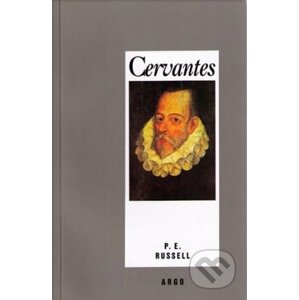 Cervantes - Peter Edward Russell