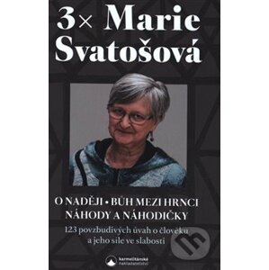 3x Marie Svatošová - Marie Svatošová