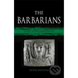 The Barbarians - Peter Bogucki