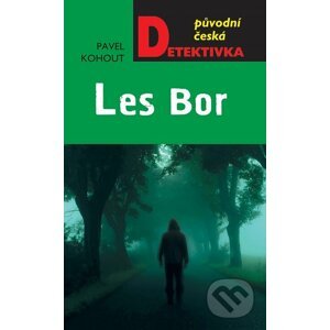 E-kniha Les Bor - Pavel Kohout