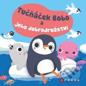 Tučňáček Bobo a jeho dobrodružství - Sigrid Martinez (ilustrátor)
