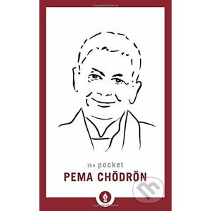 The Pocket Pema Chodron - Pema Chodron