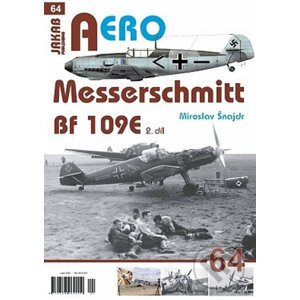 Messerschmitt Bf 109E 2.díl - Miroslav Šnajdr
