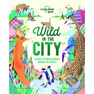 Wild in the City - Kate Baker, Gianluca Foli (ilustrácie)