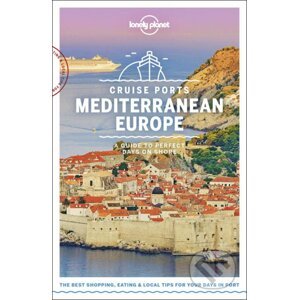 Cruise Ports Mediterranean Europe - Lonely Planet