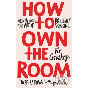 How to Own the Room - Viv Groskop