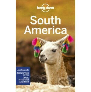 Lonely Planet South America - Lonely Planet