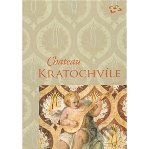 Chateau Kratochvíle - Milena Hajná, Petr Pavelec, Vaverková Zuzana