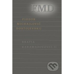E-kniha Bratia Karamazovovci II. - Fiodor Michajlovič Dostojevskij
