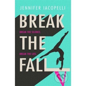 Break The Fall - Jennifer Iacopelli